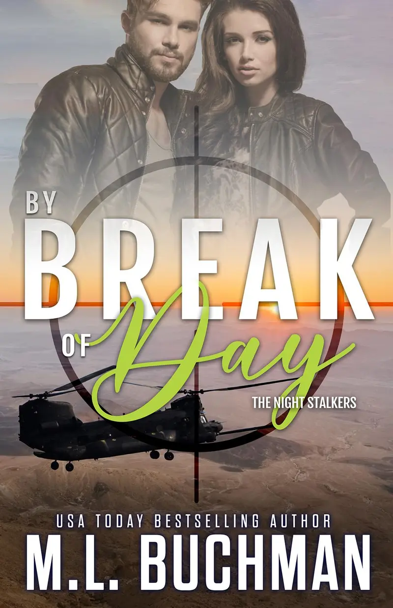 By Break Of Day: A Dawn-To-Dusk Romance 1